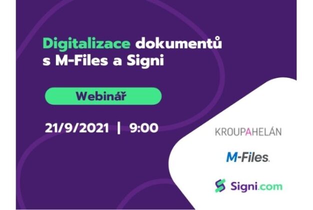 Webinář: Digitalizace dokumentů s&nbsp;M-Files a&nbsp;Signi