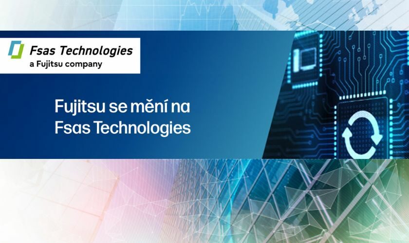 Fujitsu se v&nbsp;Evropě mění na Fsas Technologies